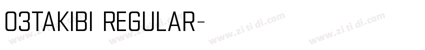 03Takibi Regular字体转换